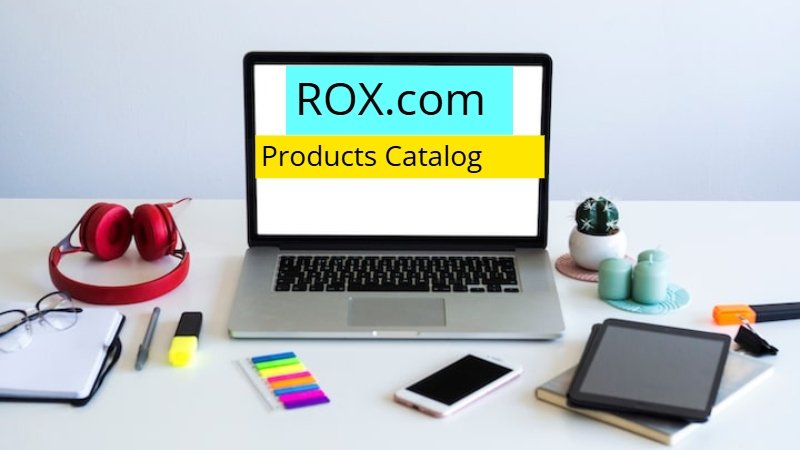 ROX.com Products Catalog